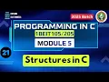 Module 5 Programming in C Structures Part 1 1BEIT105