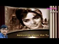 Download Lagu Ankhiyon Ka Noor Hai Tu Akhiyon Se Dur Hai Tu