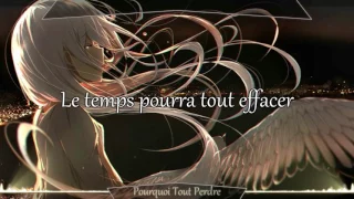 Download Nightcore ~ Pourquoi Tout Perdre MP3