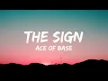 Download Lagu Ace of Base - The Sign (Lyrics)
