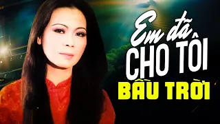 Em Đã Cho Tôi Bầu Trời (Trịnh Công Sơn) - Khánh Ly