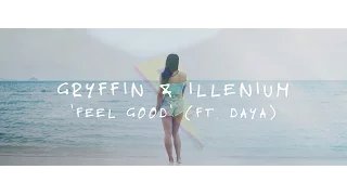 Download Gryffin \u0026 Illenium ft. Daya - Feel Good [Official Lyric Video] MP3