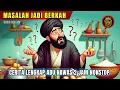 Download Lagu Masalah Jadi Berkah - Cerita Lengkap Abu Nawas Penghantar Tidur - Radio Malam Abu Nawas