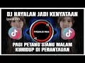 Download Lagu DJ Hayalan Jadi Kenyataan IPANK | Remix Full Bass Terbaru 2024