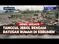 Lagu Hujan Deras, Tanggul Jebol Rendam Ratusan Rumah di Kebumen