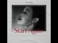 Crystal Kay “Start Again” Official Audio (Amazon Originalドラマ『A 2 Z（エイ・トゥ・ズィ）』劇中歌)