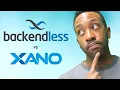 Backendless vs Xano Backend Database for No Code Apps