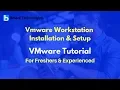 Vmware Workstation Installation Setup VMware Tutorial For Beginners