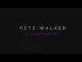 Lagu Pete Walker – 21 | funky house mix