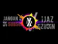Download Lagu Dj simalakama full bass ijaz ajizudin