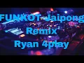 FUNKOT jaipong remix Ryan 4play