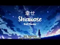 Download Lagu 【Lagu Jepang Sedih】Shiawase - Kobasolo \u0026 Chiaki Fujikawa | Lirik Terjemahan (Kanji/ROM/IDN)
