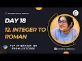 12 Integer to Roman Medium Top Interview 150 Leetcode - 12 Coding English Python