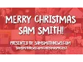 Download Lagu Merry Christmas Sam Smith! - #SamSmithChristmasProject