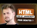 Commencer par HTML CSS et JAVASCRIPT est une ERREUR Developpeur web
