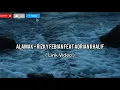 Download Lagu Alamak - Rizky Febian ft. Adrian Khalif  (Lirik Lagu)