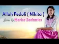 Download Lagu Allah Peduli (Nikita) | Cover by Marisa Zacharias