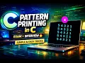 Pattern Printing in C Pattern - 4 Simple Easy Tricks Exam Interview