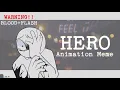 Download Lagu HERO || FW+BW || Animation Meme