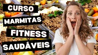 🟩Curso de Marmitas Fitness Saudáveis – A Maneira MAIS FÁCIL de Lucrar Com Alimentação Saudável