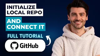How to Initialize a Local Repo and Connect it to GitHub 2026 Guide