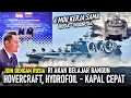 Lagu JOIN DENGAN RUSIA !! RI AKAN BELAJAR BUAT HOVERCRAFT, HYDROFOIL, FISHING VESSEL - KAPAL CEPAT
