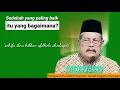 Download Lagu SEDEKAH YANG PALING BAIK/ KH Abdul Ghofur Sunan Drajat