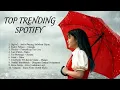 Lagu Top trending spotify terbaru. No iklan (video+lirik full)