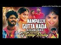 Download Lagu Nampally Gutta Kada Folk Song Remix By Dj Uday Smiley #djudaysmiley #djbunnymodel
