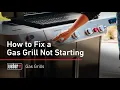 Gas Grill Not Starting Issues Weber Grills