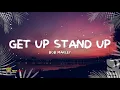 Bob Marley -  Get Up Stand Up (LYRICS) Remastered