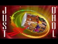 Lagu Just Dhol By D. J. Moody | Punjabi Dhol Instrumental Video Song | Just Dhool