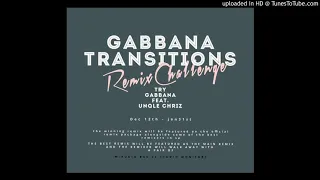 gabbana feat unqle chriz try lezzmok remix 