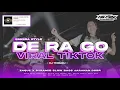 Download Lagu DJ De Ra go X Zaque X Pyramid • Sakera Style • Slow Bass Pargoy Viral TikTok | ALFIN REVOLUTION