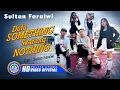 Download Lagu Sultan Faralwi - Dulu Something Skarang Nothing || Lagu Manado 2022 (Official Music Video)