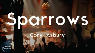 Cory Asbury - Sparrows You take good care of me