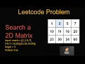Leetcode Search a 2D Matrix Array Binary Search Matrix Medium Python