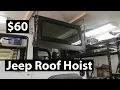 DIY Jeep Roof Hoist for 60
