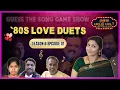 Lagu Enna Paattu Paada | Season 6 Launch! | 80s Valentine’s Special Love Duets ❤️