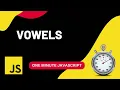 Find number of vowels in a word Javascript One Minute Javascript 1 Min JS Quick JS