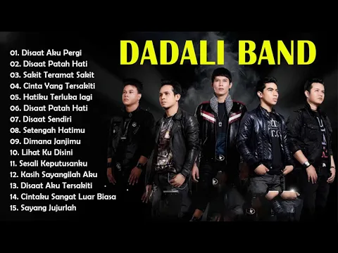 Download MP3 Dadali Full Album Tergalau - KUMPULAN LAGU DADALI BAND TERBARU 2021 II TANPA IKLAN