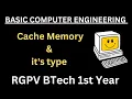 Cache Memory Types of Cache Memory Basic Computer Engineering RGPV