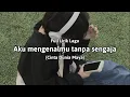 Download Lagu Aku mengenalmu tanpa sengaja (Full Lirik Lagu) Cinta dunia Maya - cover