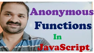 Anonymous functions in JavaScript JavaScript Tutorial for Beginners