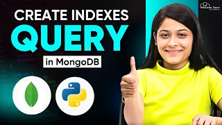 How to Create Indexes Query in MongoDB with Python MongoDB Tutorials In English