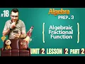 prep 3 Algebra Algebraic Fractional Function Part 2