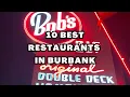 Exploring the Top 10 Must Try Restaurants in Burbank California