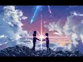 Download Lagu Radwimps Nandemonaiya : Kimi no Na wa  Ending Theme Full Version + Movie Edit