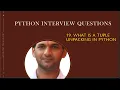 What is a tuple unpacking in Python Python Interview Questions