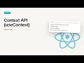 React JS Redux - Web development basic Series Context API useContext